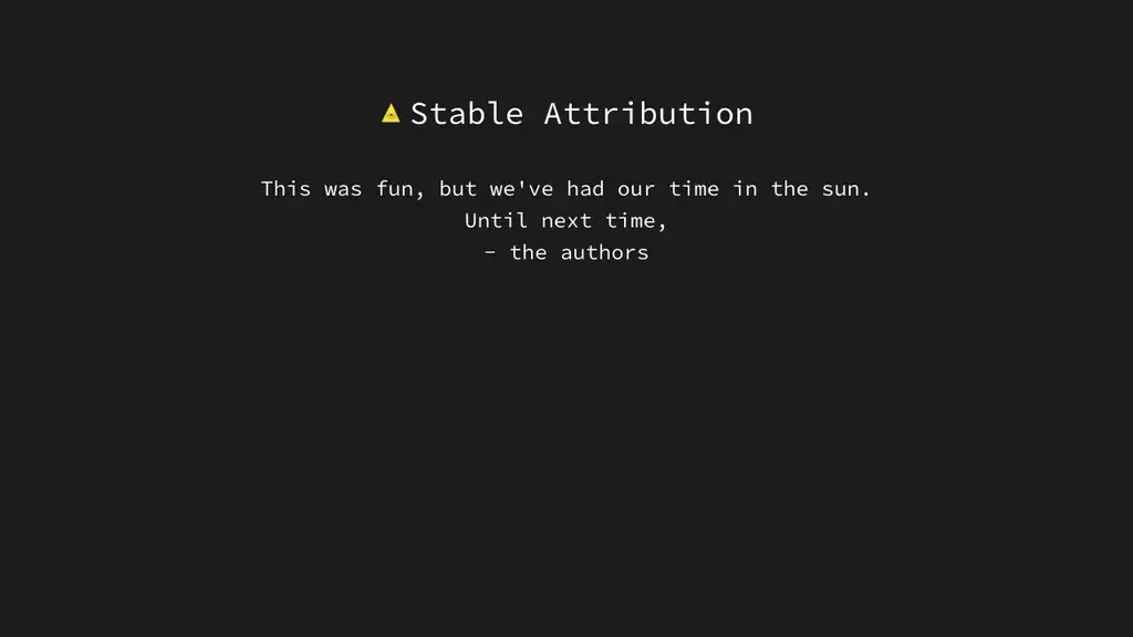 Stable Attribution